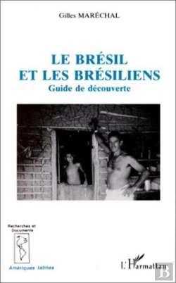 Bertrand.pt - Le Brésil Et Les Brésiliens
