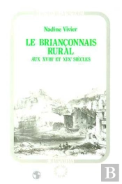 Le Briançonnais Rural Aux Xviii Et Xix Siècles