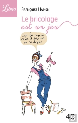 Bertrand.pt - Le Bricolage Est Un Jeu