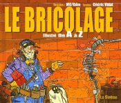 Le Bricolage Illustré De A À Z