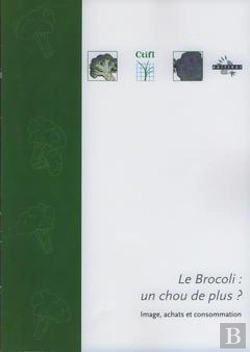 Bertrand.pt - Le Brocoli, Un Chou De Plus