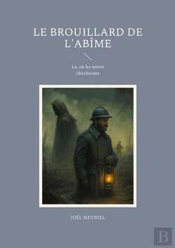 Bertrand.pt - Le Brouillard De L'Abîme : Là, Où Les Morts Chuchotent