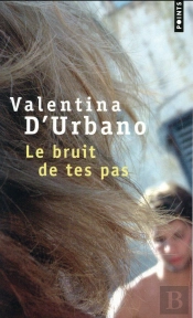 Le Bruit De Tes Pas