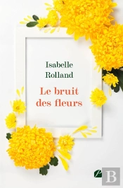 Le Bruit Des Fleurs