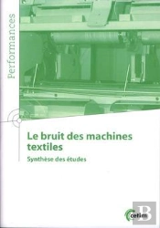 Le Bruit Des Machines Textiles - Synthèse Des Études