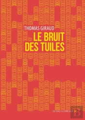 Le Bruit Des Tuiles