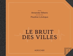 Bertrand.pt - Le Bruit Des Villes