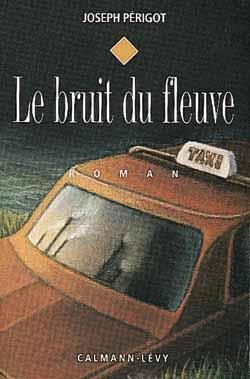 Bertrand.pt - Le Bruit Du Fleuve