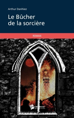 Bertrand.pt - Le Bûcher De La Sorcière
