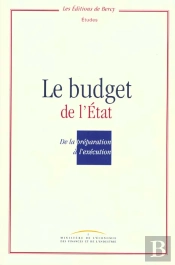 Le Budget De L'Etat De La Preparation A L'Execution