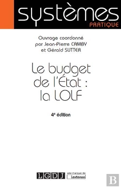 Bertrand.pt - Le Budget De L'Etat : La Lolf (4e Édition)