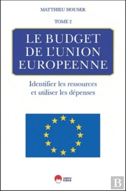 Bertrand.pt - Le Budget De L'Union Europeenne-Tome 2