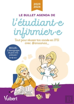 Bertrand.pt - Le Bullet Agenda De L'Etudiante Infirmiere Et De L'Etudiant Infirmier 2023-2024 - Tous Les Conseils