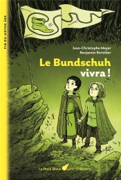 Le Bundschuh Vivra !