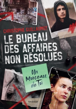 Bertrand.pt - Le Bureau Des Affaires Non Résolues Tome 1 : Un Morceau De Toi