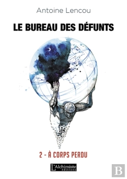 Bertrand.pt - Le Bureau Des Défunts  2 : À Corps Perdu