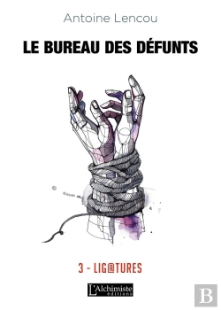 Bertrand.pt - Le Bureau Des Défunts  3 : Ligatures