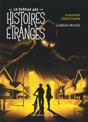 Le Bureau Des Histoires Étranges : L'Affaire Miville