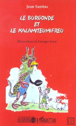 Bertrand.pt - Le Burgonde Et Le Kalamiteumifreu