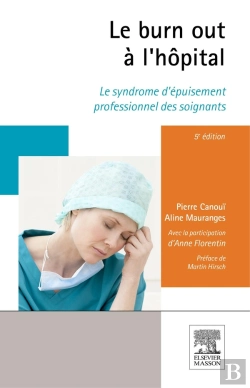 Bertrand.pt - Le Burn Out À L'Hôpital