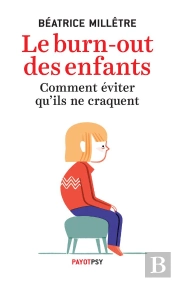 Le Burn-Out Des Enfants.