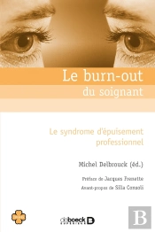 Le Burn-Out Du Soignant Le Syndrome D'Epuisement Professionnel