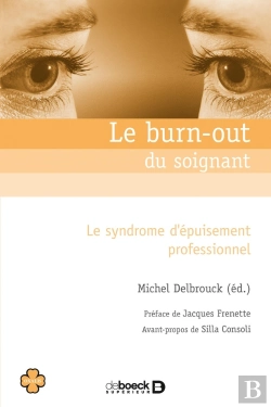 Bertrand.pt - Le Burn-Out Du Soignant Le Syndrome D'Epuisement Professionnel