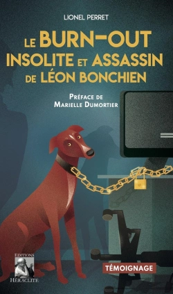 Bertrand.pt - Le Burn-Out Insolite Et Assassin De Léon Bonchien