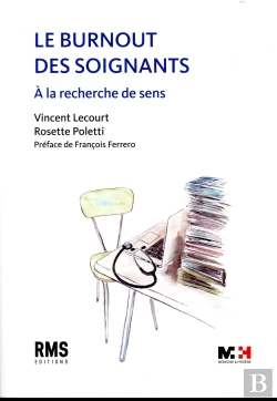 Bertrand.pt - Le Burnout Des Soignants ; À La Recherche De Sens