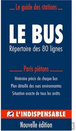 Bertrand.pt - Le Bus Parisien ; Répertoire Des 80 Lignes