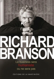 Le Business Sera Humaniste Ou Ne Sera Pas