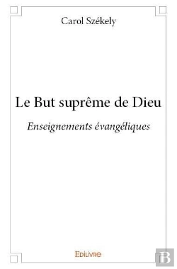 Bertrand.pt - Le But Supreme De Dieu