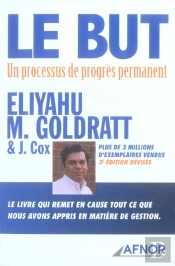 Le But; Un Processus De Progres Permanent (3e Edition )