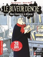 Le Buveur D'Encre - Tome 2 Histoires A Devorer