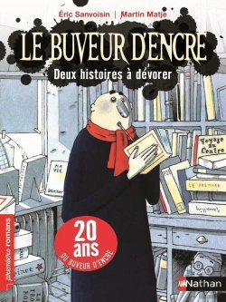Bertrand.pt - Le Buveur D'Encre - Tome 2 Histoires A Devorer