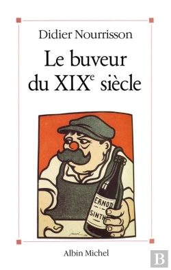 Bertrand.pt - Le Buveur Du Xixe Siècle