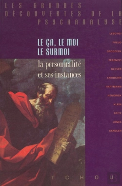 Bertrand.pt - Le Ça, Le Moi, Le Surmoi ; La Personnalité Et Ses Instances