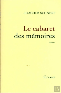 Bertrand.pt - Le Cabaret Des Memoires - Roman