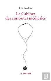 Le Cabinet Des Curiosités Médicales