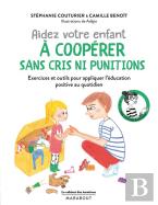 Le Cabinet Des Emotions Aider Votre Enfant A Cooperer