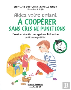 Bertrand.pt - Le Cabinet Des Emotions Aider Votre Enfant A Cooperer