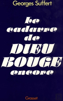 Bertrand.pt - Le Cadavre De Dieu Bouge Encore