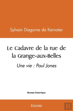 Bertrand.pt - Le Cadavre De La Rue De La Grange-Aux-Belles : Une Vie : Paul Jones