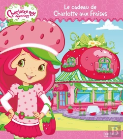 Bertrand.pt - Le Cadeau De Charlotte Aux Fraises