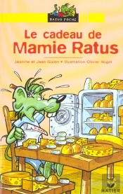 Le Cadeau De Mamie Ratus
