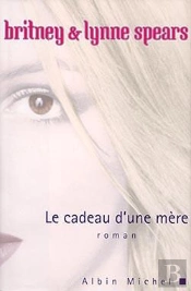 Le Cadeau D'Une Mere
