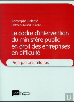 Bertrand.pt - Le Cadre D'Intervention Du Ministère Public En Droit Des Entreprises En Difficulté