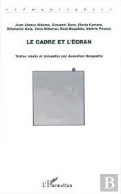 Le Cadre Et L'Ecran