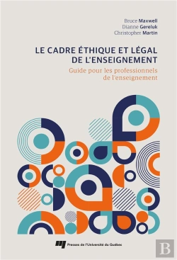 Bertrand.pt - Le Cadre Éthique Et Légal De L'Enseignement : Guide Pour Les Professionnels De L'Enseignement