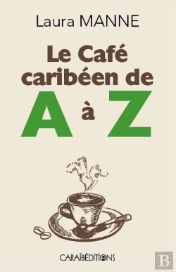 Bertrand.pt - Le Café Caribéen De A À Z
